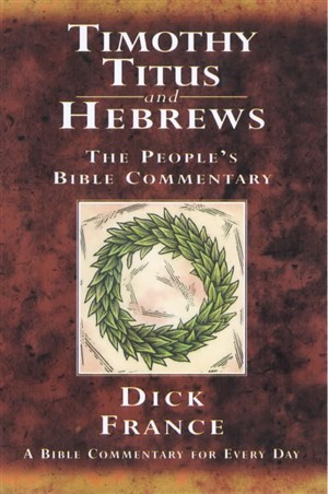 Timothy, Titus And Hebrews