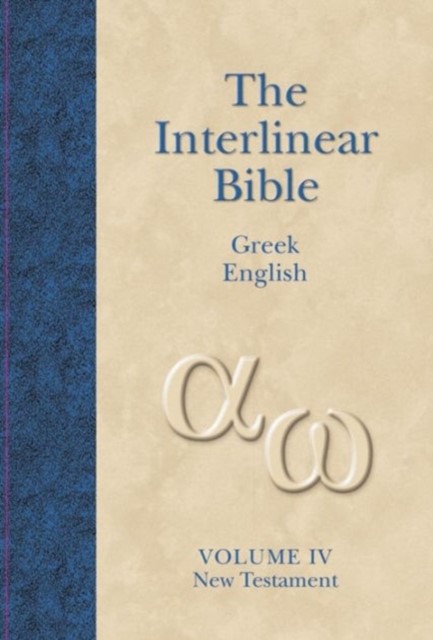Interlinear Greek English New Testament Volume 4