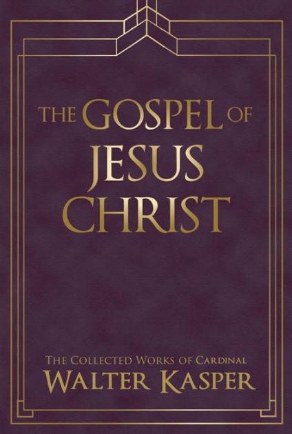 The Gospel of Jesus Christ
