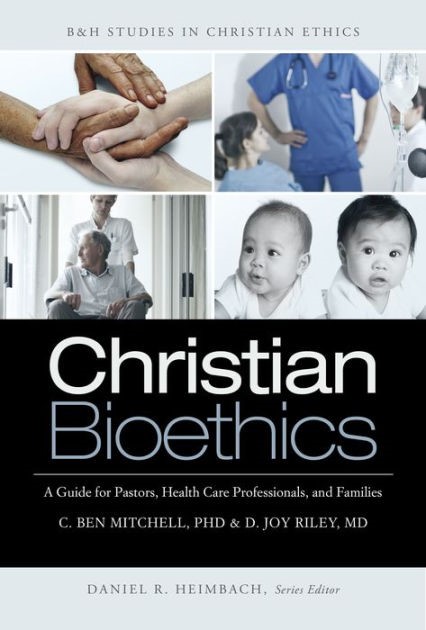 Christian Bioethics