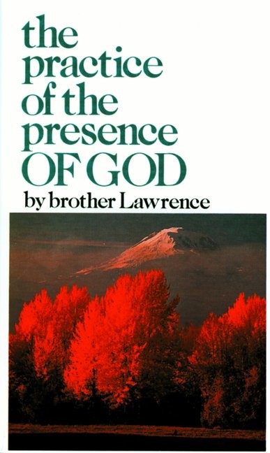 Practice Of The Presence Of God