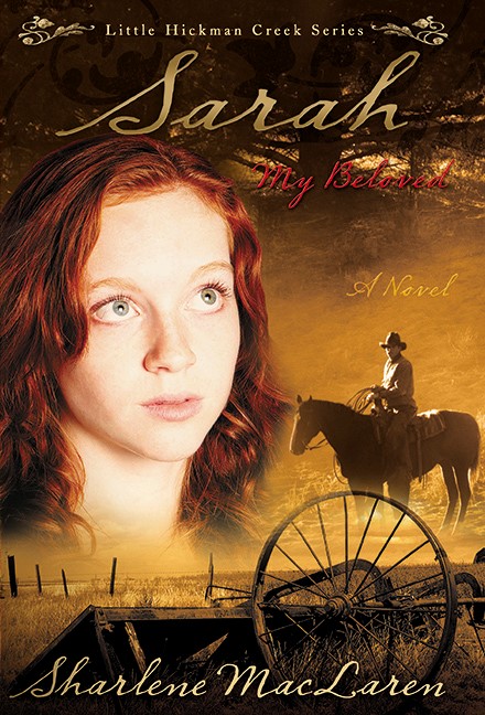 Sarah My Beloved (Little Hickman Creek V2)