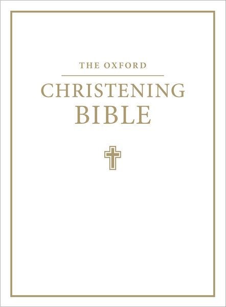 KJV Oxford Christening Bible, White