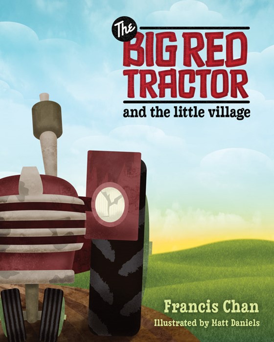 The Big Red Tractor And The Little Village