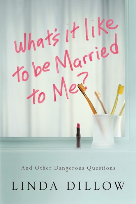 What'S It Like To Be Married To Me?