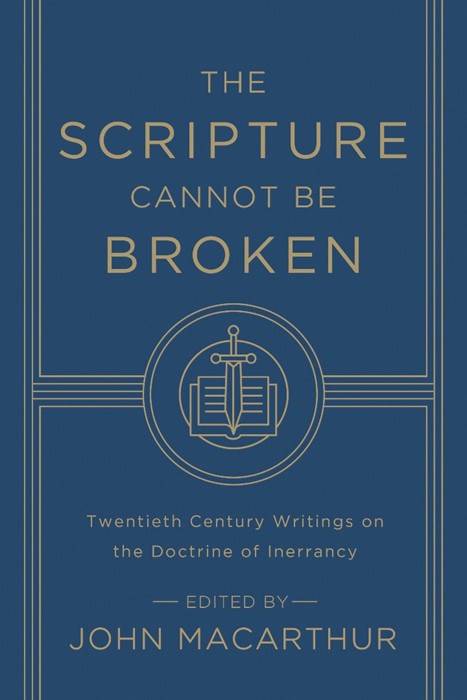 The Scripture Cannot Be Broken