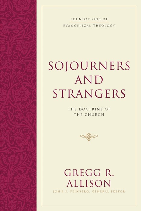 Sojourners And Strangers