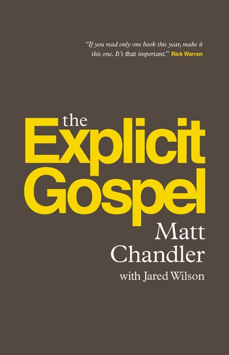 The Explicit Gospel