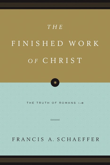 The Finished Work Of Christ