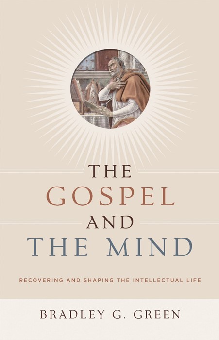 The Gospel And The Mind