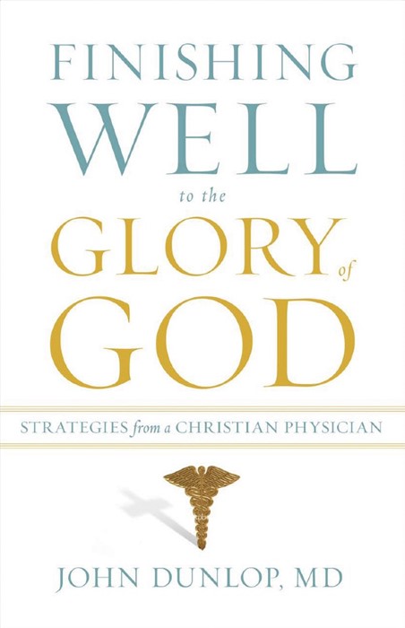 Finishing Well To The Glory Of God