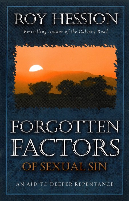 Forgotten Factors Of Sexual Sin