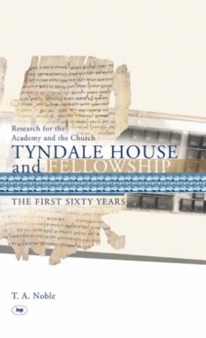 Tyndale House And Fellowship