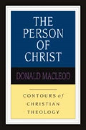 The Person Of Christ