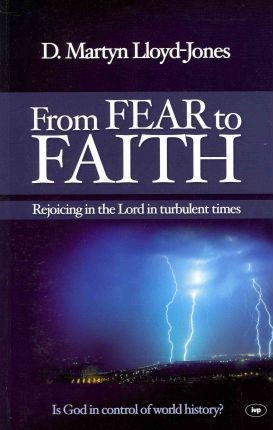 From Fear To Faith