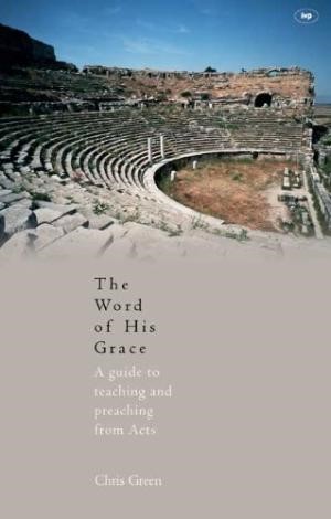 The Word Of His Grace