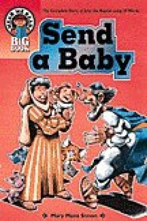 Send A Baby Big Book
