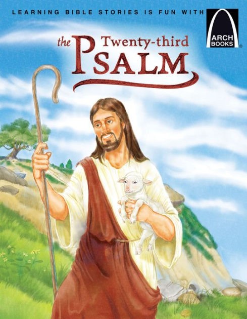 Twenty Third Psalm, The (Arch Books)