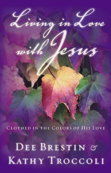 Living in Love With Jesus