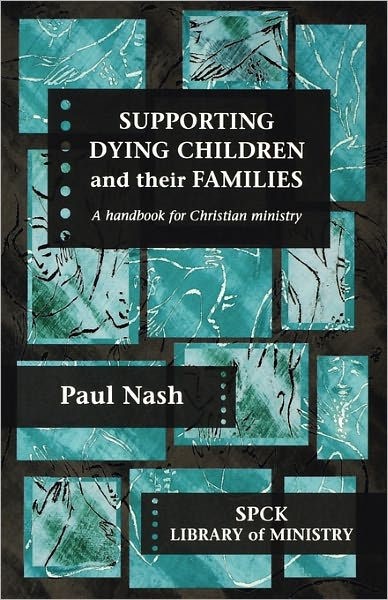 Supporting Dying Children And Their Families