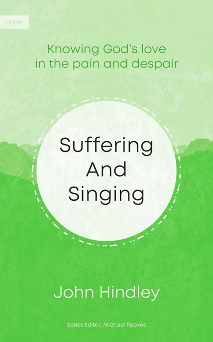 Suffering and Singing