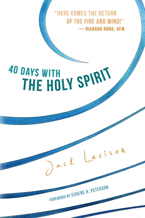 40 Days With The Holy Spirit