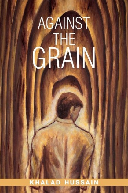 Against the Grain