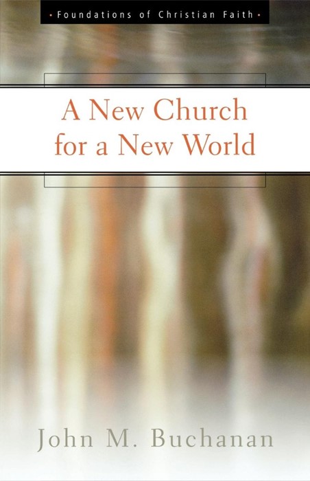 New Church For A New World, A