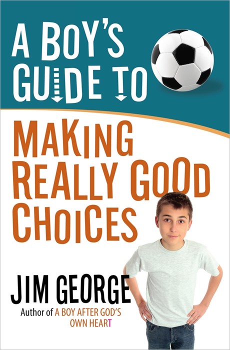 Boy's Guide To Making Really Good Choices, A