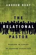 The Relational Pastor