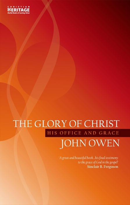 The Glory Of Christ