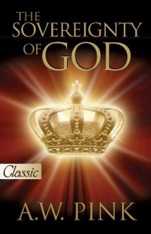 The Sovereignty Of God