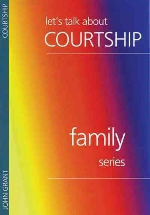 Let's Talk About Courtship