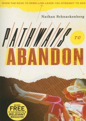 Pathways To Abandon