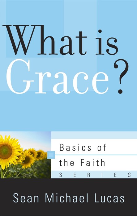 What Is Grace?