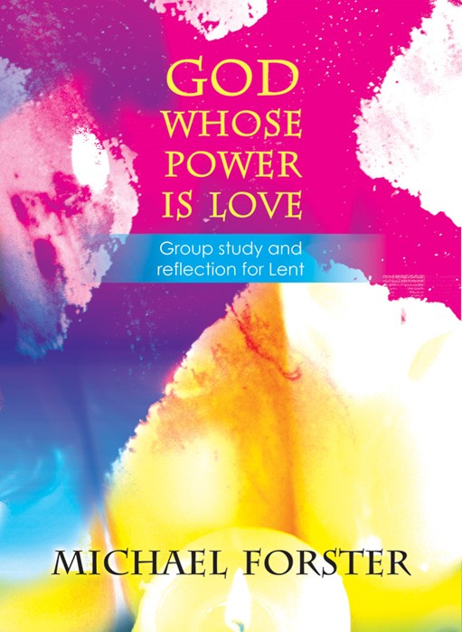 God Whose Power is Love