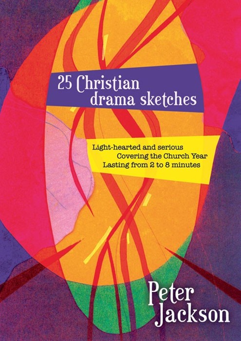 25 Christian Drama Sketches