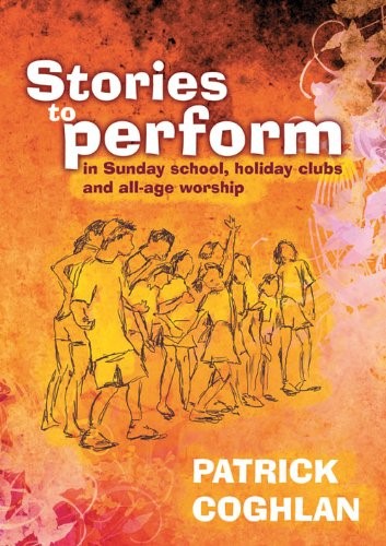 Stories to Perform
