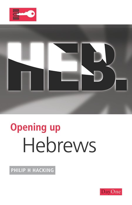 Opening Up Hebrews