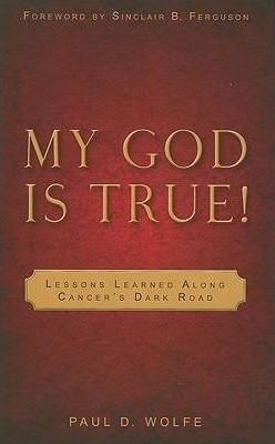 My God Is True!