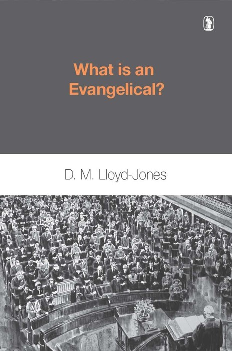 What is an Evangelical?