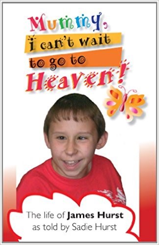 Mummy, I Can't wait to go to Heaven