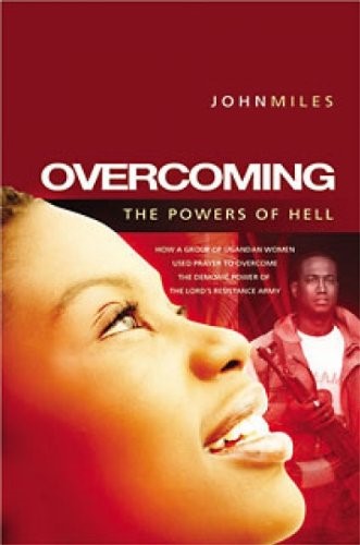 Overcoming The Powers Of Hell