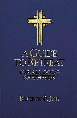 Guide To Retreat For All God's Shepherds, A
