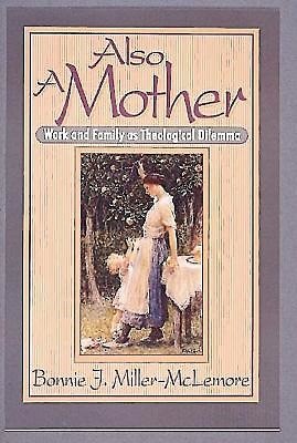 Also A Mother