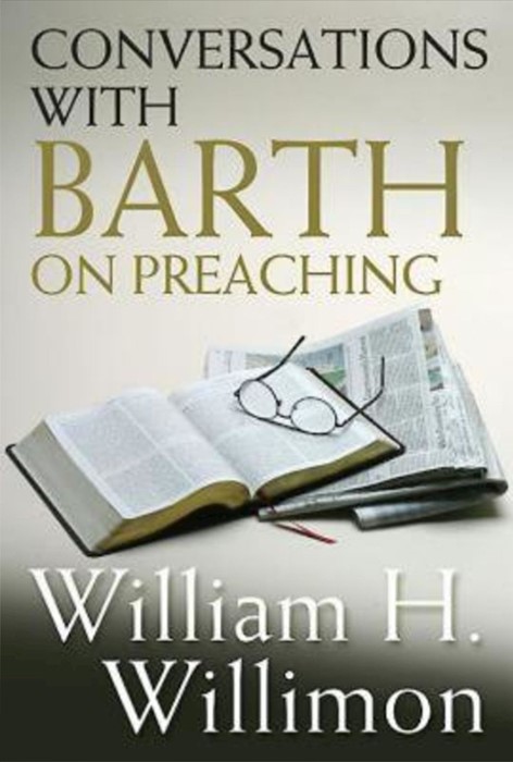 Conversations With Barth On Preaching