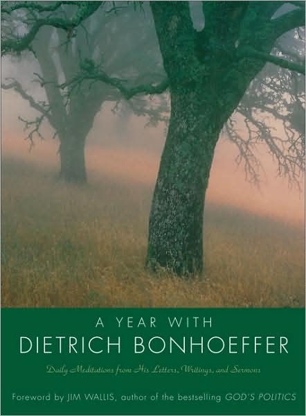 Year With Dietrich Bonhoeffer, A