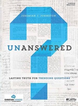 Unanswered Bible Study Book