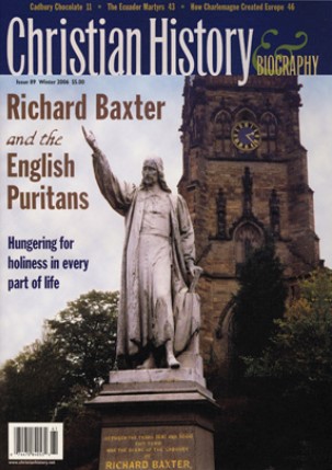 Christian History Magazine #089: Richard Baxter