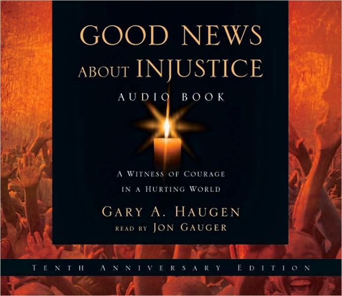 Good News About Injustice (Audio Book)